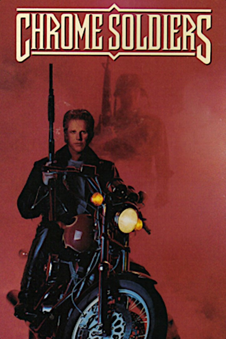 Постер Chrome Soldiers